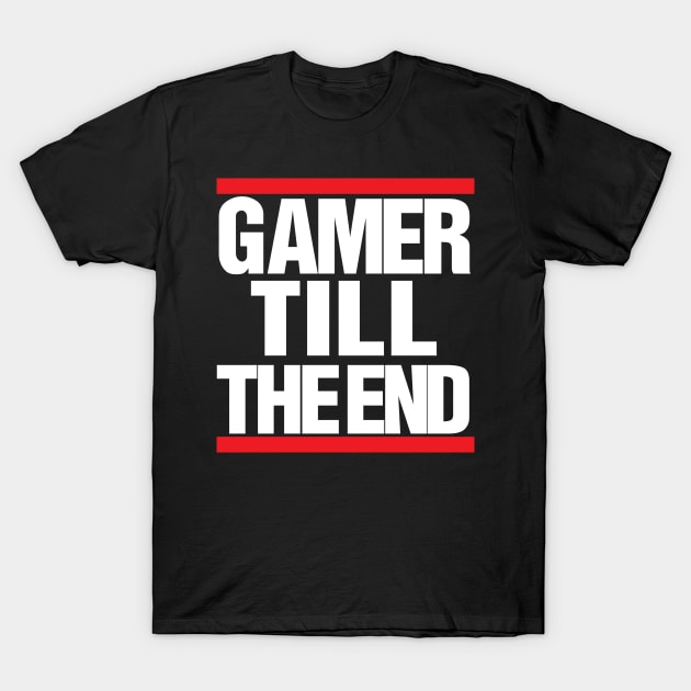 Game Till The End T-Shirt by YasudaArt